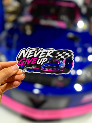 Never Give Up Sticker